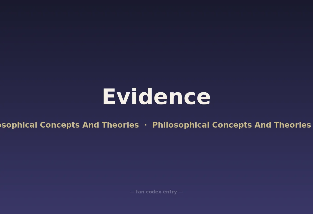Evidence