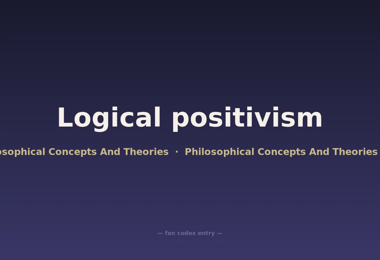 Logical positivism